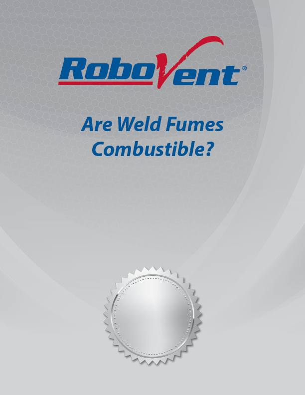 Are Weld Fumes Combustible